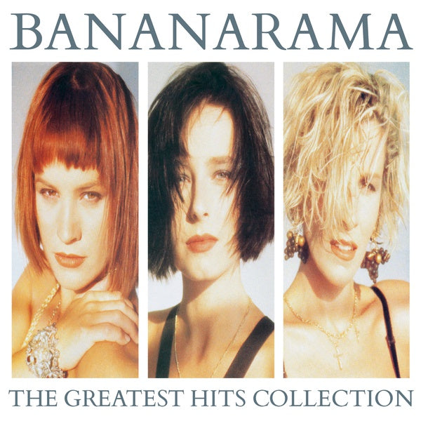 BANANARAMA GREATEST HITS COLLECTION