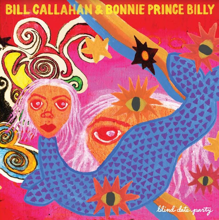 Bill & Bonnie 'Prince' Billy Callahan Blind Date Party