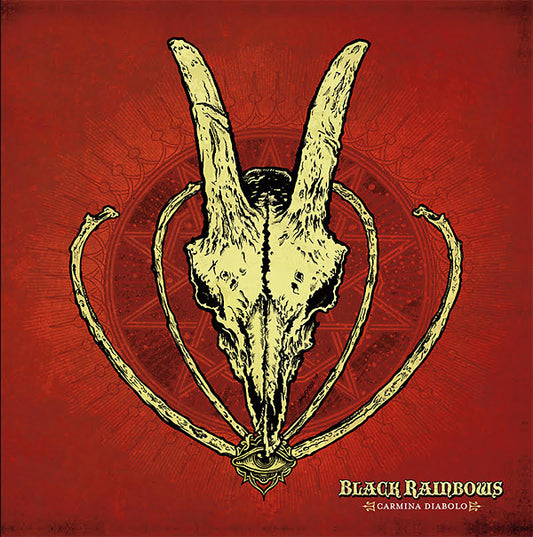 BLACK RAINBOWS Carmina Diabolo