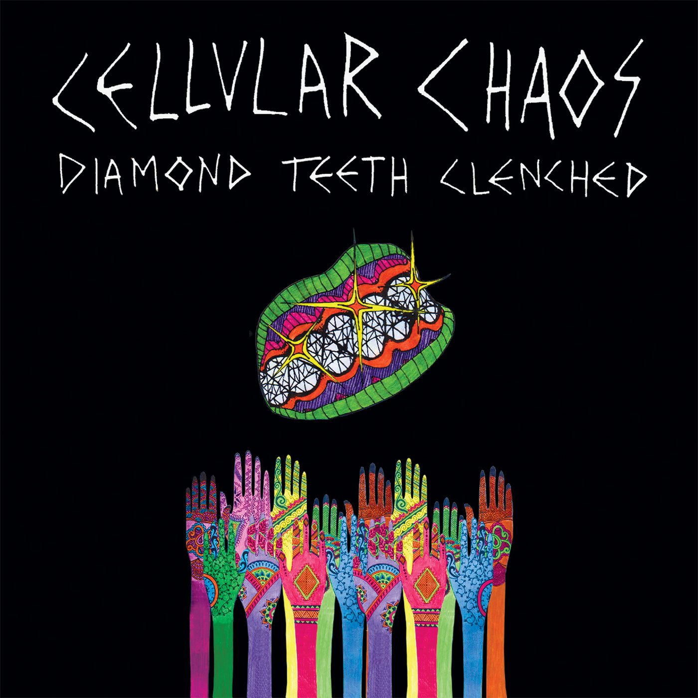 Cellular Chaos Diamond Teeth Clenched (COLOR VINYL)