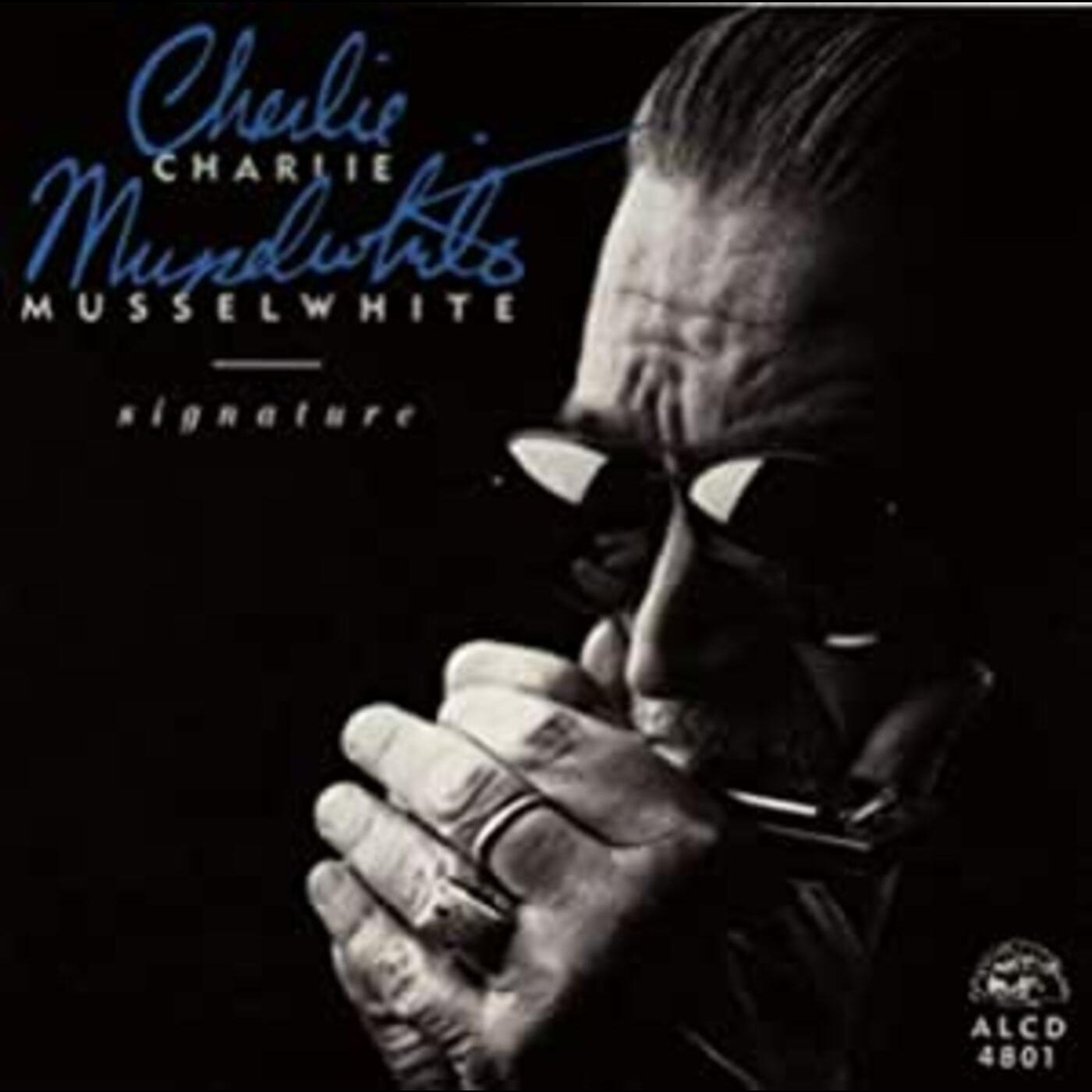 Charlie Musselwhite Signature