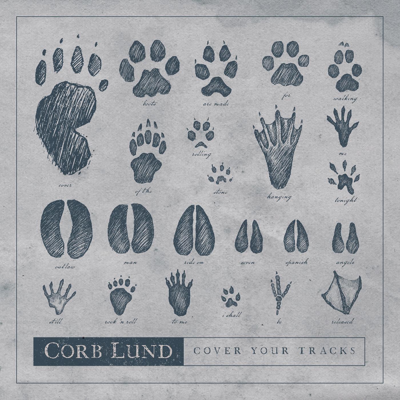 Corb Lund Cover Your Tracks