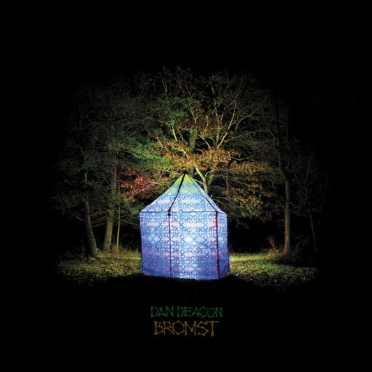 Dan Deacon Bromst