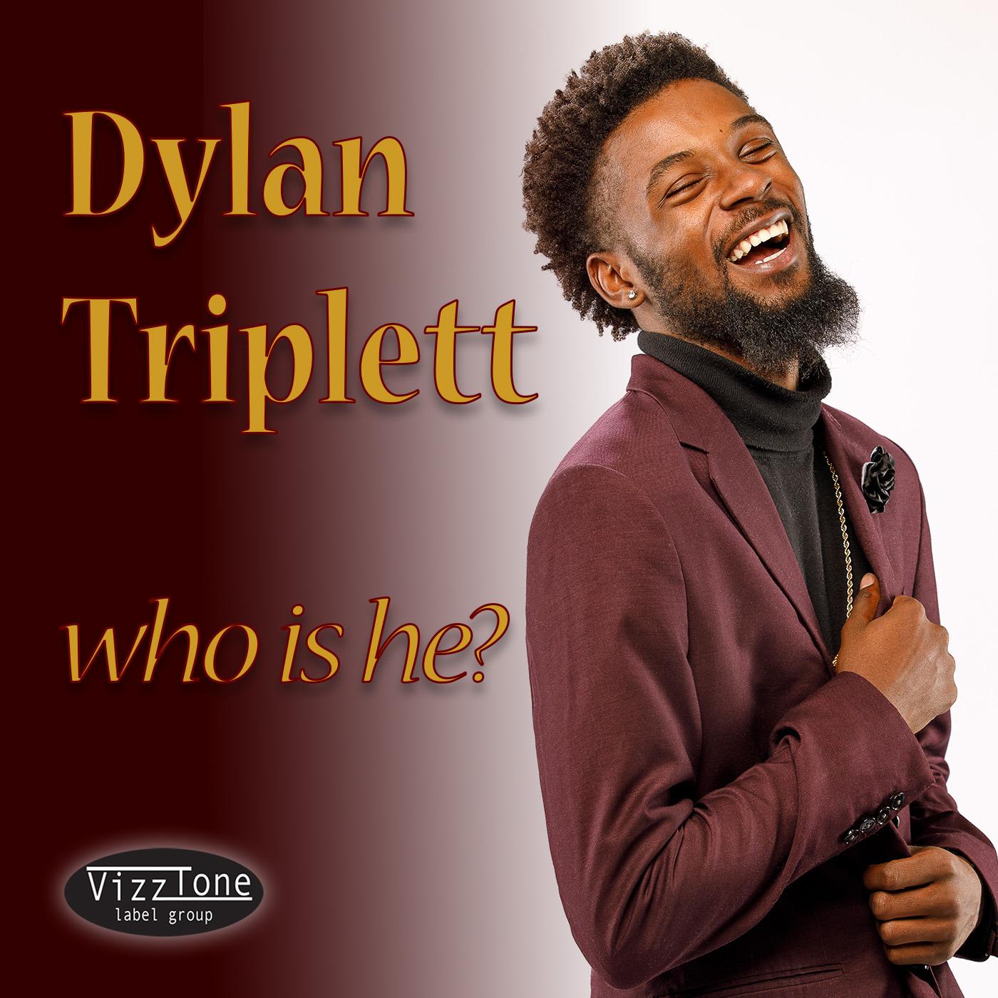 Dylan Triplett Who Is He?
