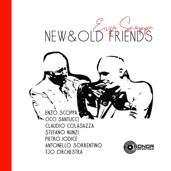 ENZO SCOPPA New & Old Friends