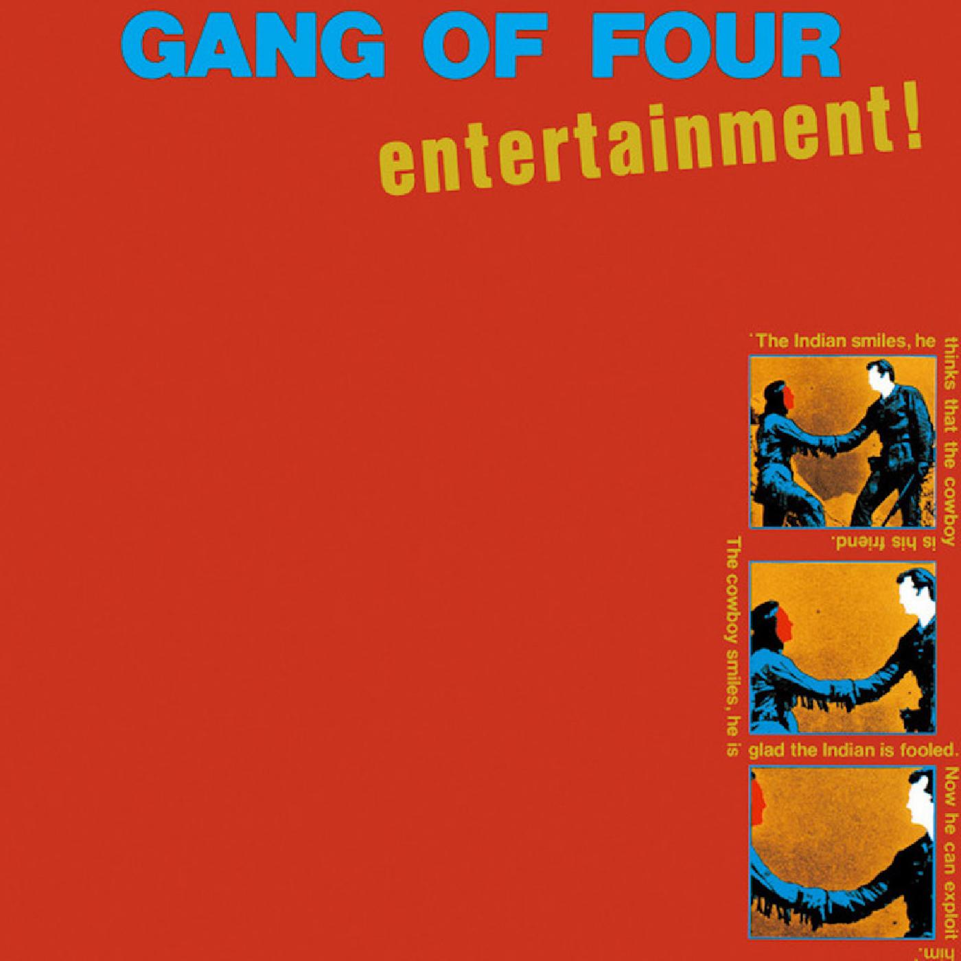 GANG OF FOUR Entertainment