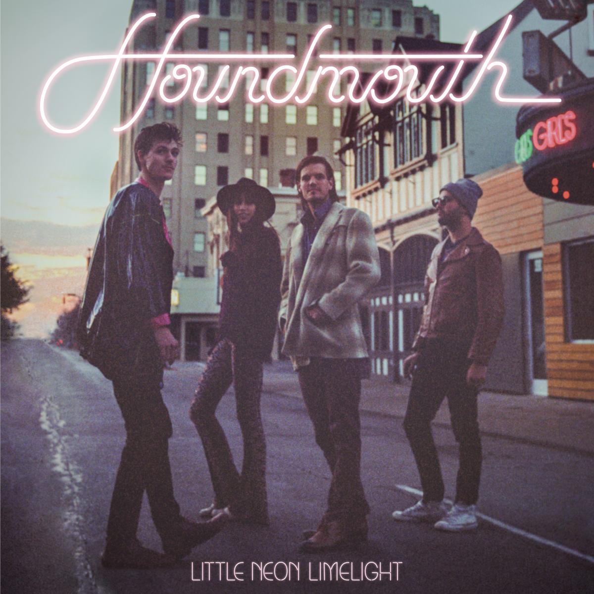 Houndmouth Little Neon Limelight
