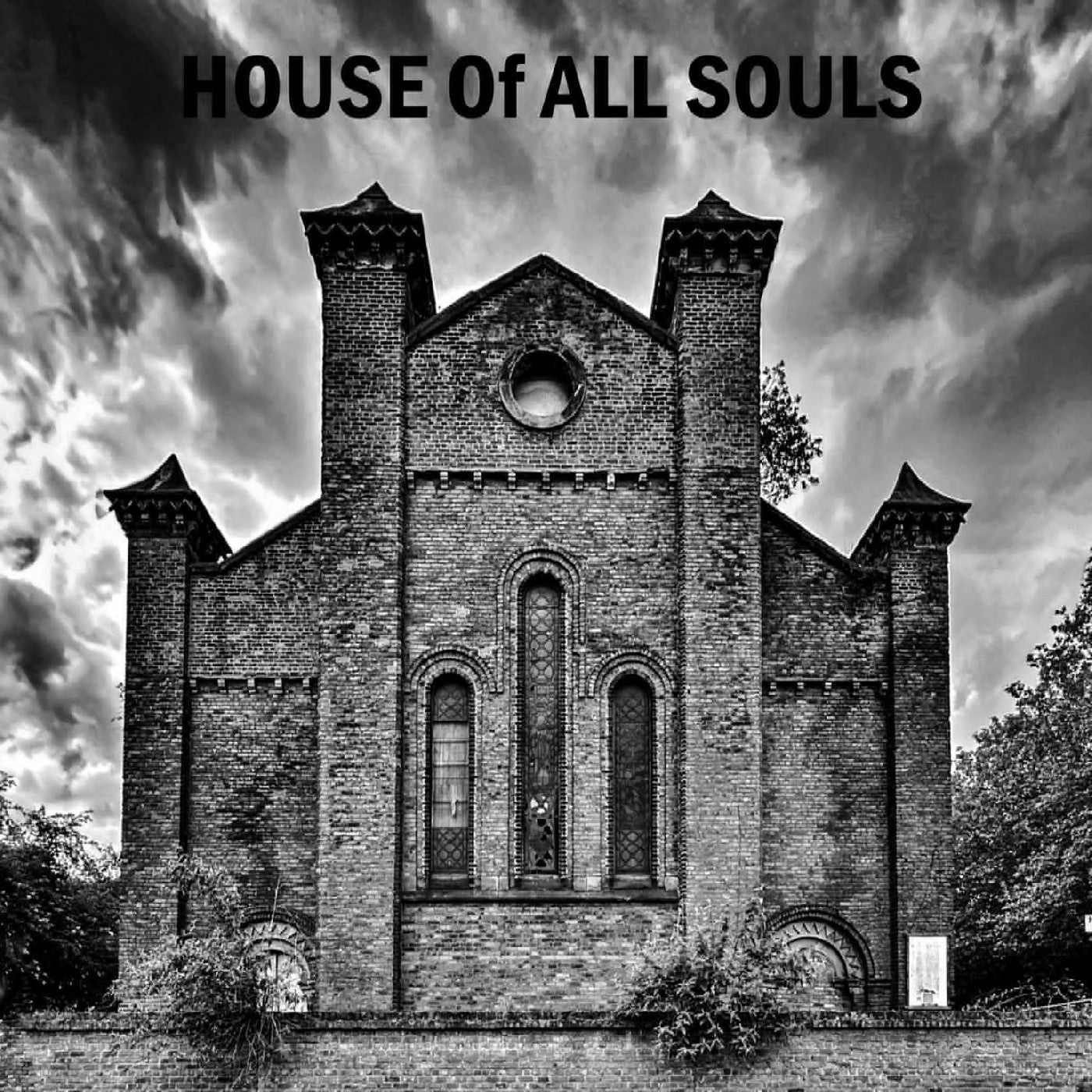 HOUSE Of ALL House Of All Souls