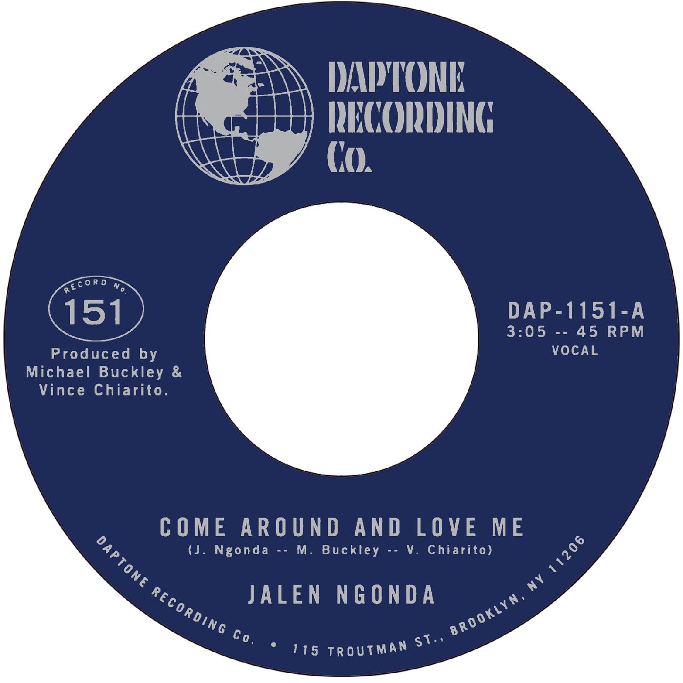 Jalen Ngonda Come Around and Love Me b/w What is Left to Do