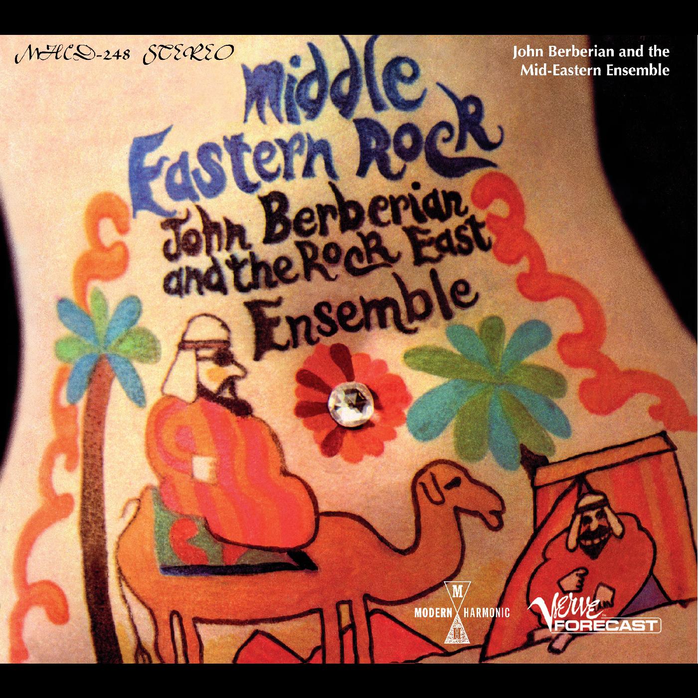John and The Rock East Ensemble Berberian Middle Eastern Rock
