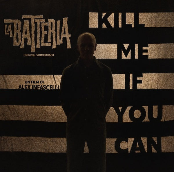 LA BATTERIA Kill Me If You Can