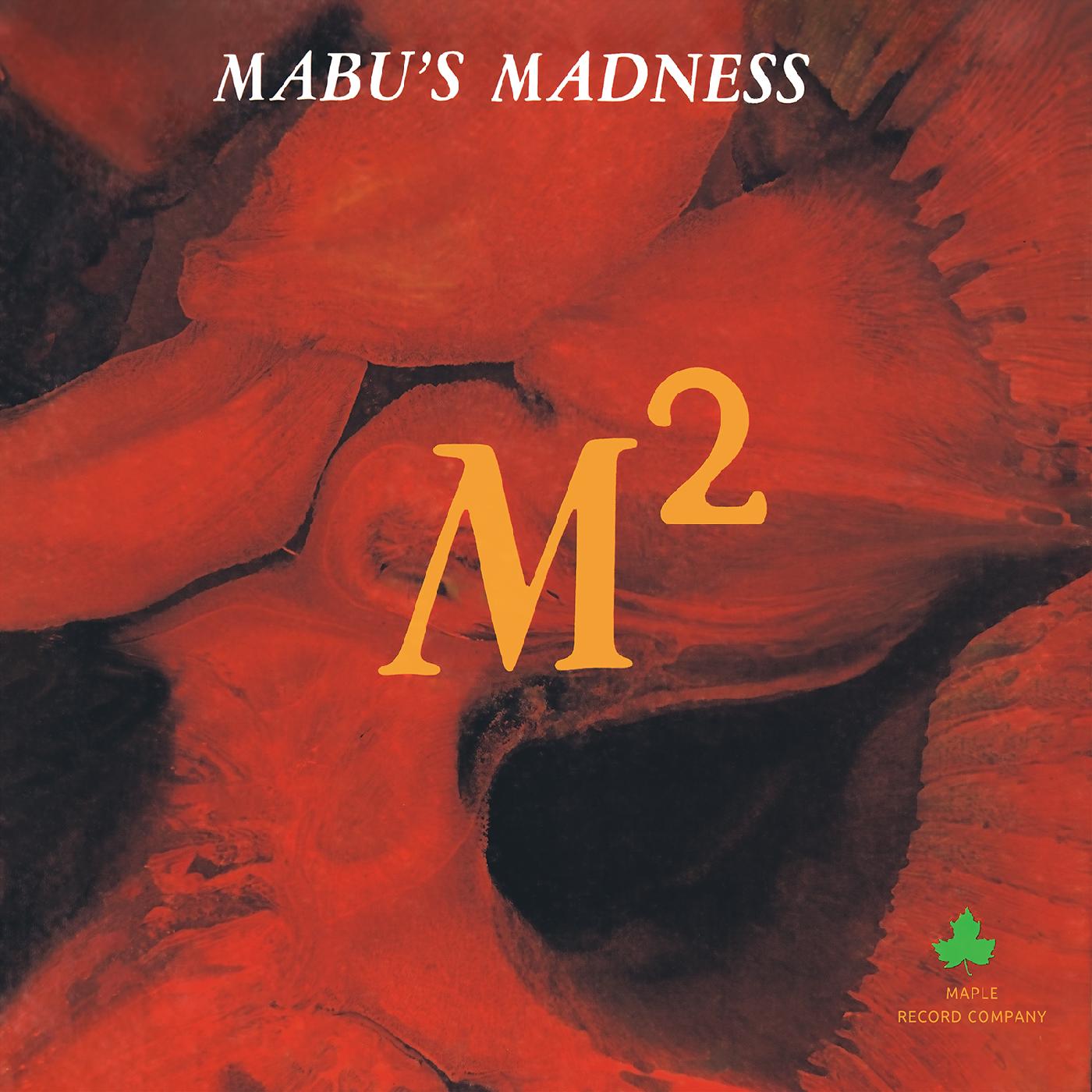 Mabu's Madness M-Square (FIRE ORANGE WITH BLACK STREAKS VINYL)