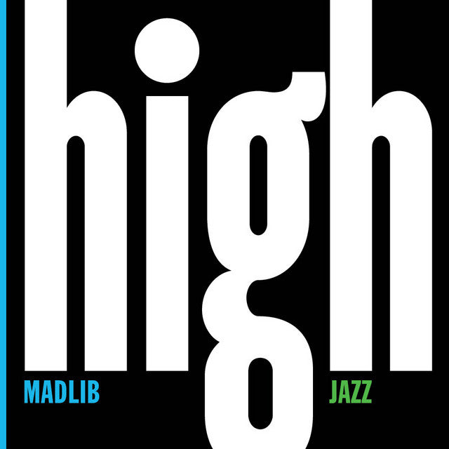 Madlib High Jazz - Medicine Show #7 (Indie Exclusive, Colored Vinyl, Sea Glass Blue) (2 Lp's)