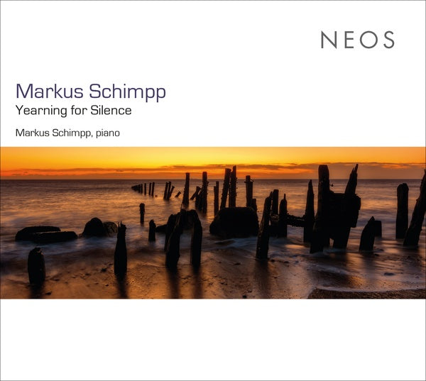 MARKUS SCHIMPP Yearning for Silence