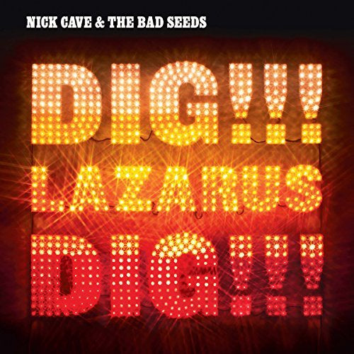 Nick Cave / Bad Seeds Dig Lazarus Dig! (Uk)
