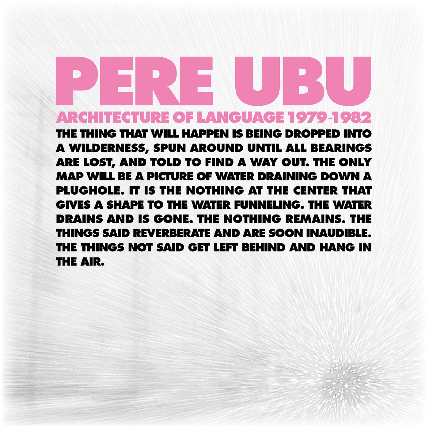 Pere Ubu Architecture Of Language: 1979-1982