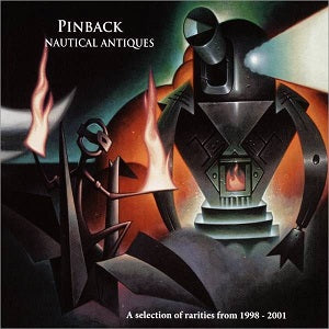 Pinback NAUTICAL ANTIQUES: SELECTION OF B-SIDES OUTTAKES &