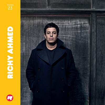 RICHY AHMED Rinse: 23