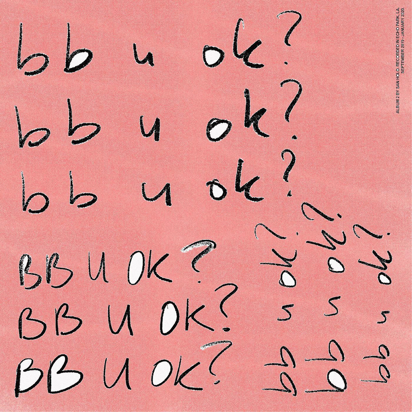 San Holo bb u ok? (CLEAR VINYL)