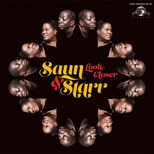 Saun & Starr Look Closer