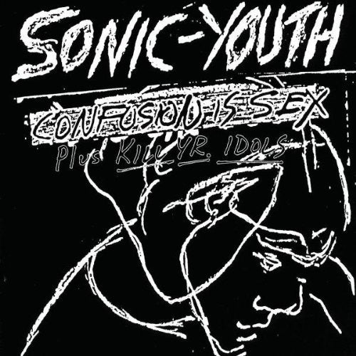 Sonic Youth Confusion Is Sex