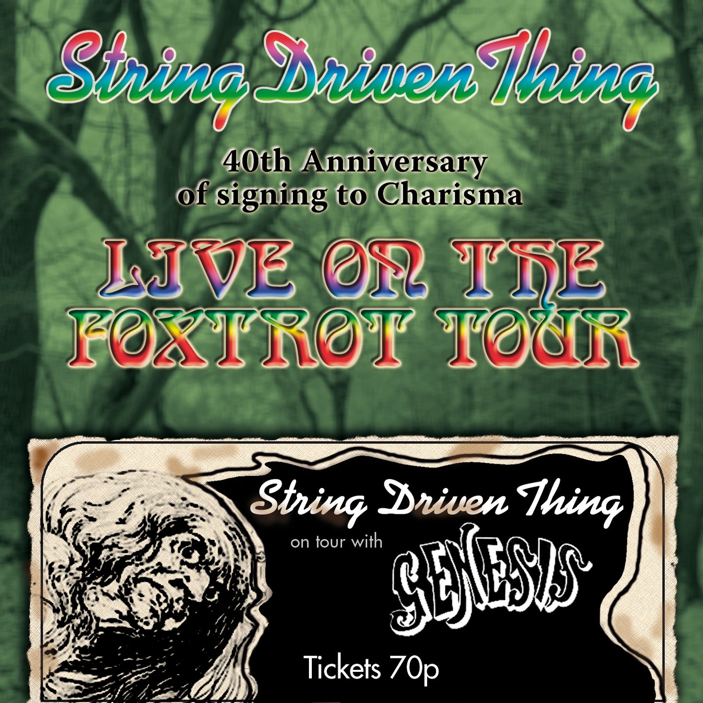 String Driven Thing Live on the Foxtrot Tour (40th Anniversary)