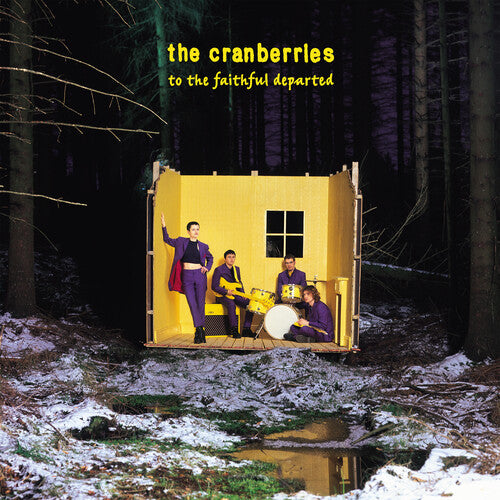 The Cranberries To The Faithful Departed (Remastered)