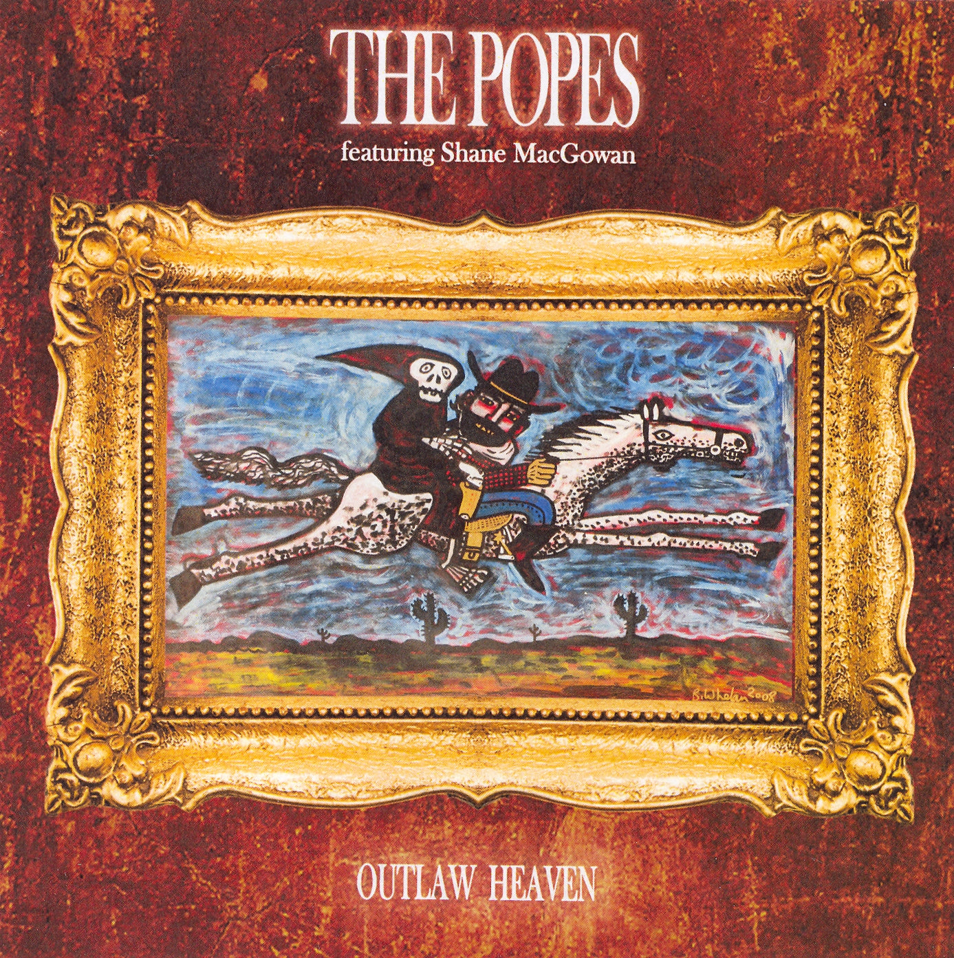 The featuring Shane MacGowan Popes Outlaw Heaven