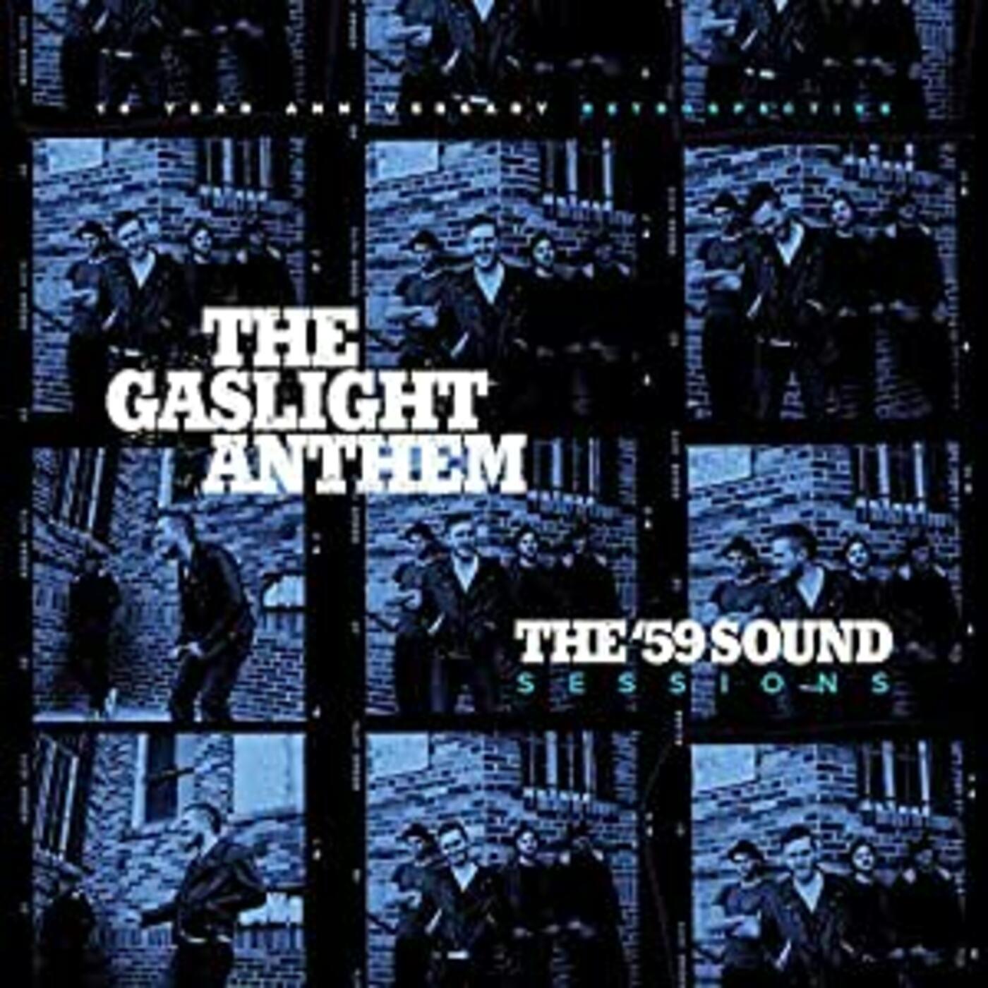 The Gaslight Anthem The '59 Sound Sessions