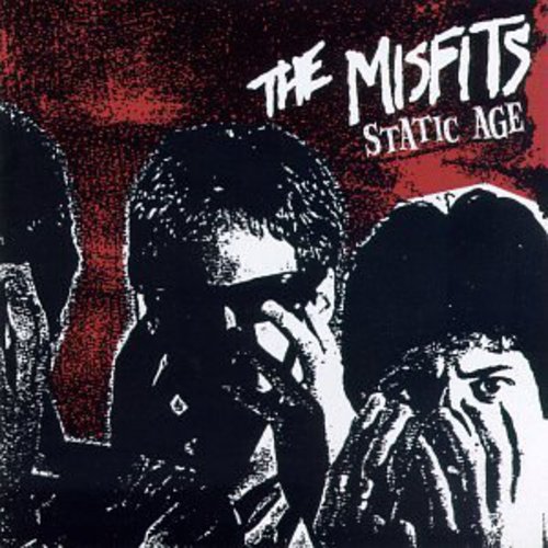 The Misfits Static Age (Bonus Tracks)