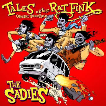 The Sadies Tales of the Ratfink - Original Soundtrack