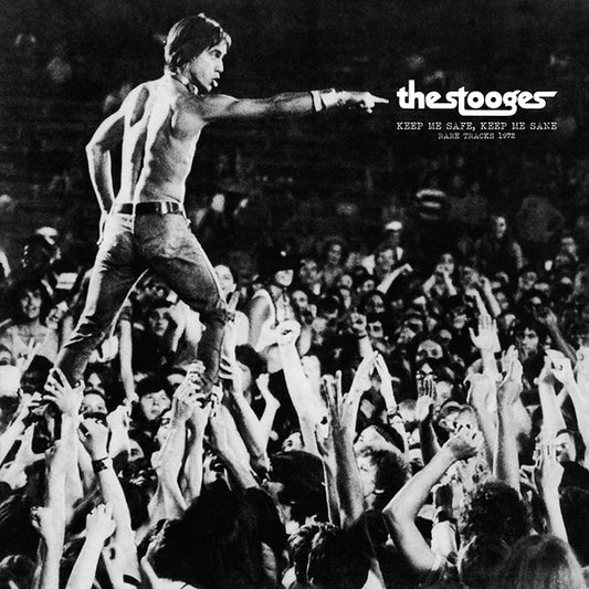 The Stooges Keep Me Safe, Keep Me Sane: Rare Tracks 1972 (Colored Vinyl, Orange)