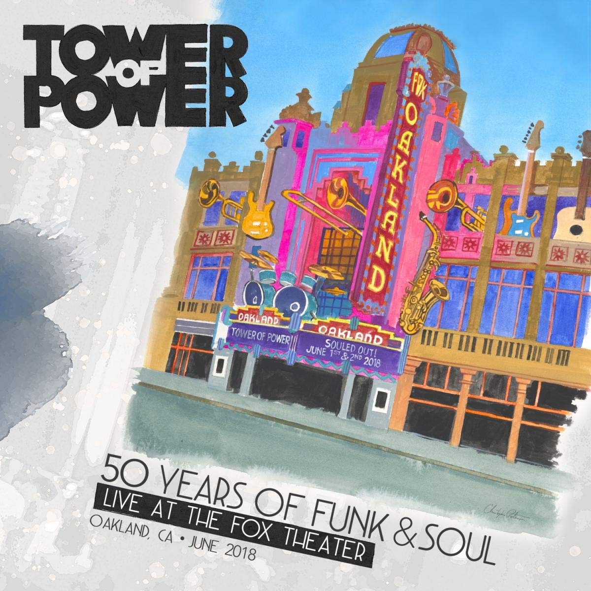 Tower of Power 50 Years Of Funck & Soul: Live At The Fox Theater - Oakland, CA - June 2018