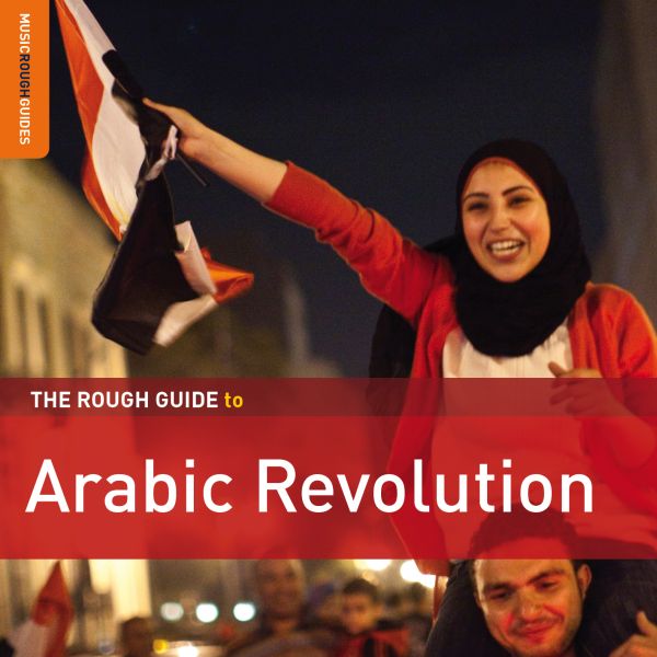 Various Artists Rough Guide To Arabic Revolution