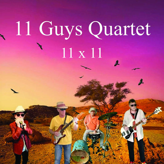 11 Guys Quartet 11 x 11