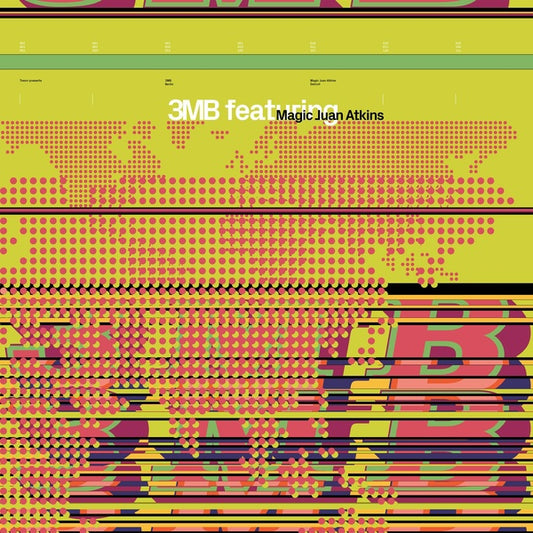 3MB FEATURING MAGIC JUAN ATKINS 3MB featuring Magic Juan Atkins
