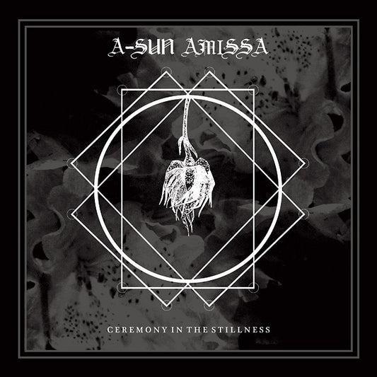 A-SUN AMISSA Ceremony In The Stillness