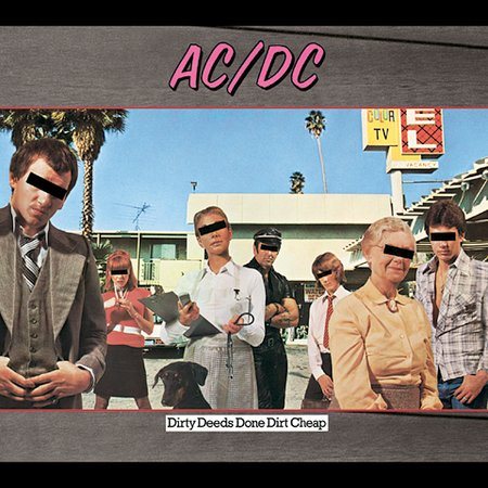 AC/DC Dirty Deeds Done Dirt Cheap (Deluxe Edition, Remastered)