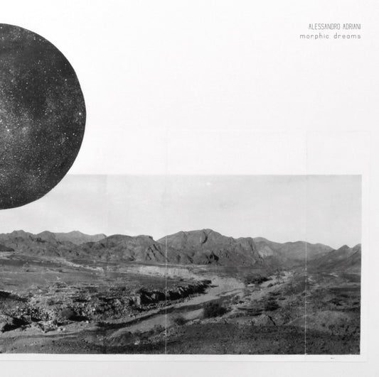 ALESSANDRO ADRIANI Morphic Dreams
