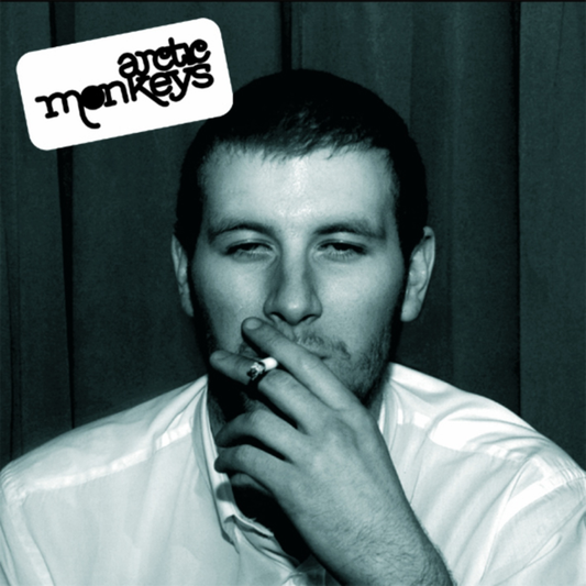 Arctic Monkeys Whatever People Say I Am, That's What I Am Not