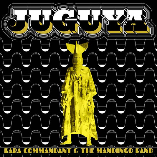 BABA COMMANDANT AND THE MANDINGO BAND Juguya