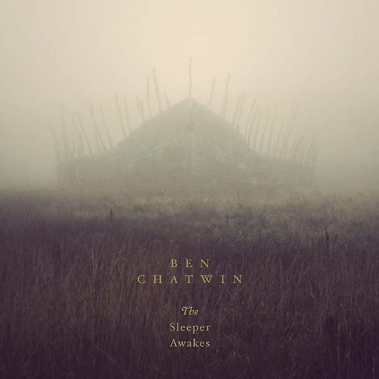 Ben Chatwin The Sleeper Awakes