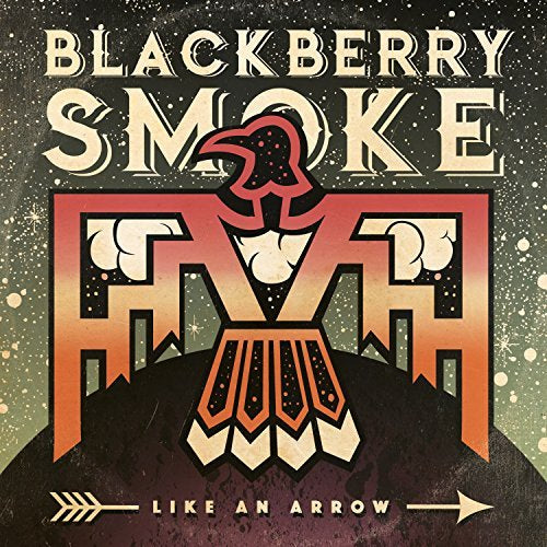 Blackberry Smoke Like An Arrow (2 Lp's)