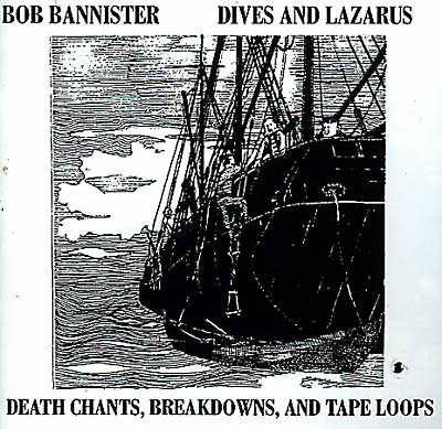 BOB BANNISTER Dives And Lazarus