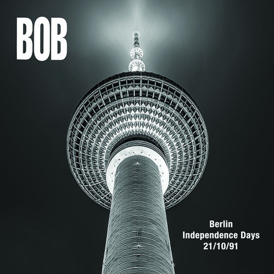 BOB Berlin Independence Days 21/10/1991
