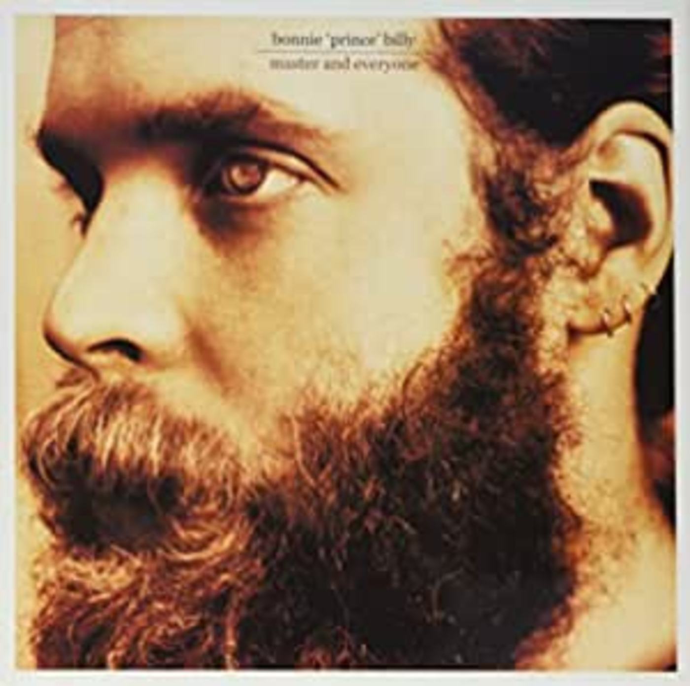 Bonnie 'Prince' Billy Master and Everyone