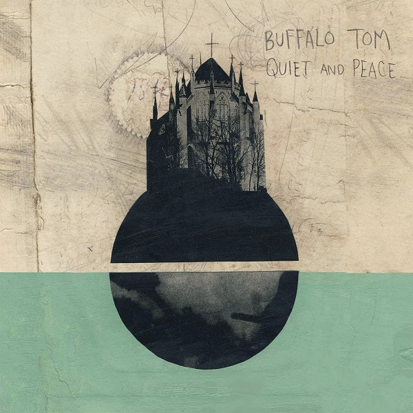 Buffalo Tom Quiet and Peace