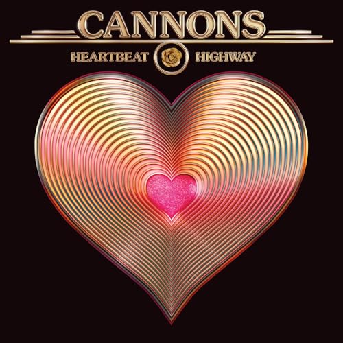 CANNONS Heartbeat Highway (150 Gram Metallic Gold Colored Vinyl)