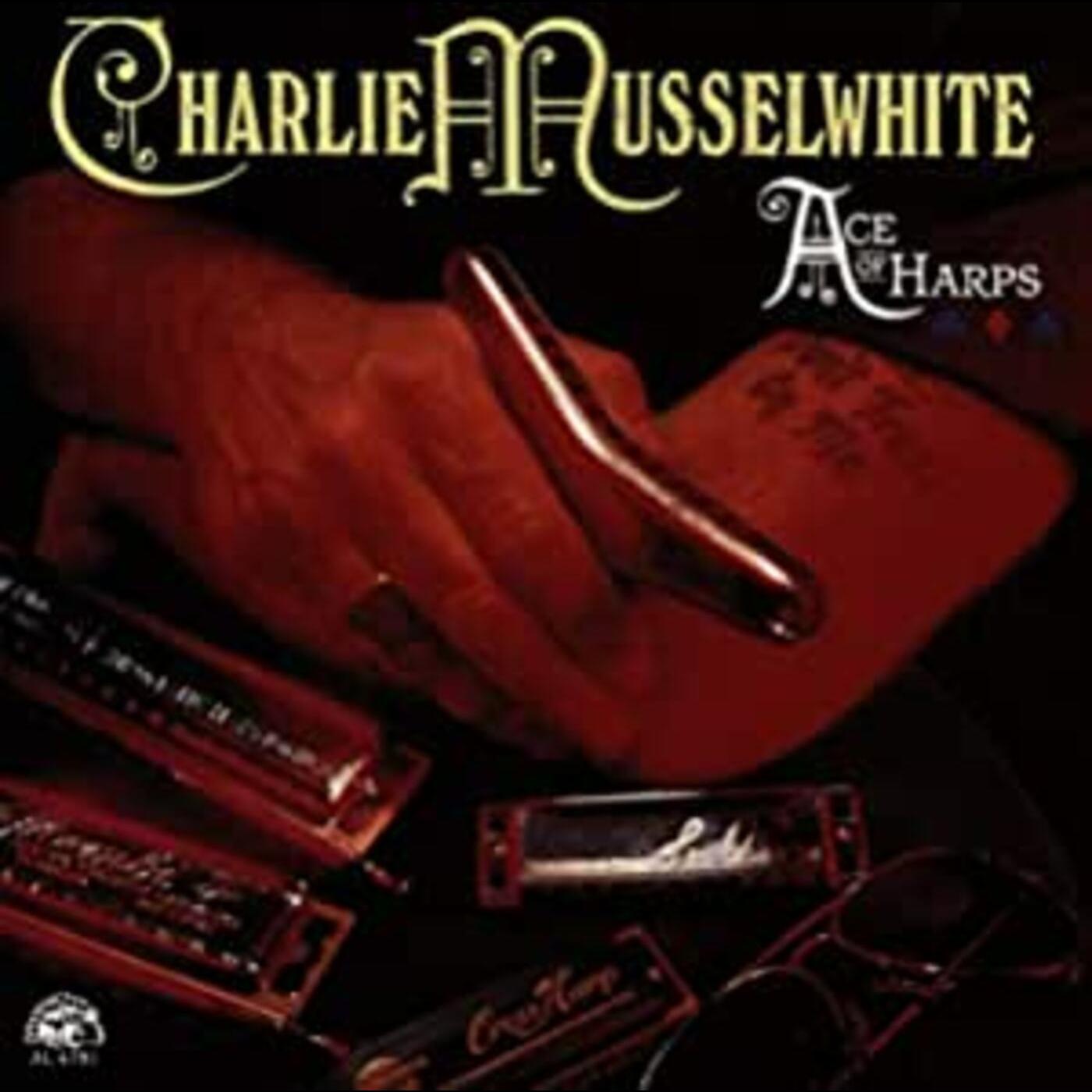 Charlie Musselwhite Ace Of Harps