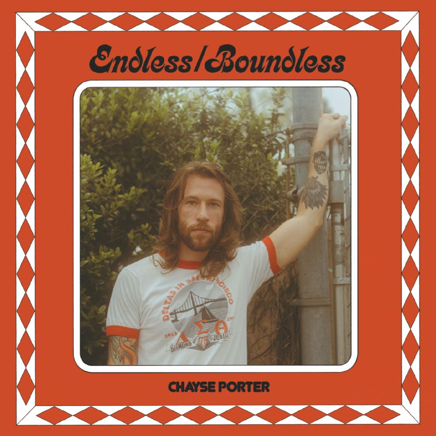 Chayse Porter Endless / Boundless